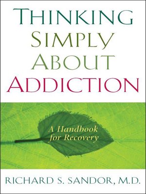 Thinking Simply About Addiction - ebook